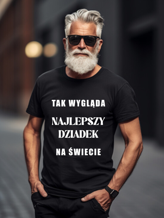 Prezenty dla Babci i Dziadka Prezenty dla Dziadka prezent dla dziadka biała koszulka z nadrukiem, koszulka z napisami dla dziadka, pomysł na prezent d 05/koszulka/dziadek