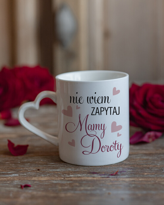 Prezenty dla Mamy Gadżety, Bluzy, Koszulki urodzinowy upominek dla Mamy kubek z imieniem Mamy     10/kubek/DLAMAMY