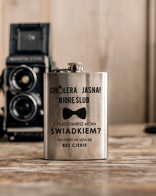 Prezenty dla świadków  gadżety dla świadka  Piersiówka Pomysł na Prezent czy zostaniesz moim świadkiem ? Pytanie do Świadka Piersiówka, Pomysł n 03/KP/swiadek