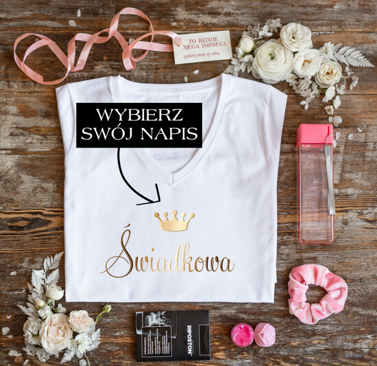 wieczór Panieński zestawy podziekowania na wieczór panieński Zestaw na wieczór Panieński  - Koszulka ze Złotym Napisem Świadkowa - T-Shirt Złote litery Bidon i F 12/prezb/wp