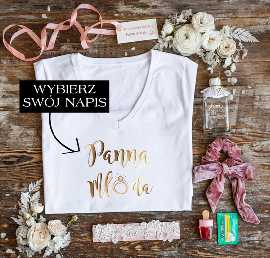 Prezenty dla Panny Młodej  Zestawy na wieczór Panieński z Koszulką Wyjątkowy Prezent dla Panny Młodej od Świadkowej T-Shirt Koszulka z Napisami   Podwiązka i Kacóweczk 02/koszwp/wp
