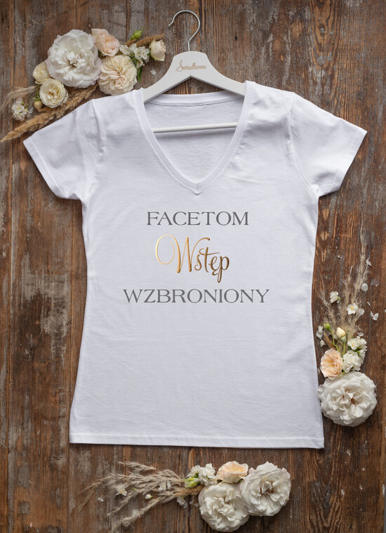 Prezenty dla Panny Młodej  Koszulka na Wieczór panieński  Bawełniana Koszulka Z Napisem Facetom Wstęp Wzbroniony Na Wieczór Panieński T-Shirt Złoty Napis Gang 15/glamb/KOszDWP