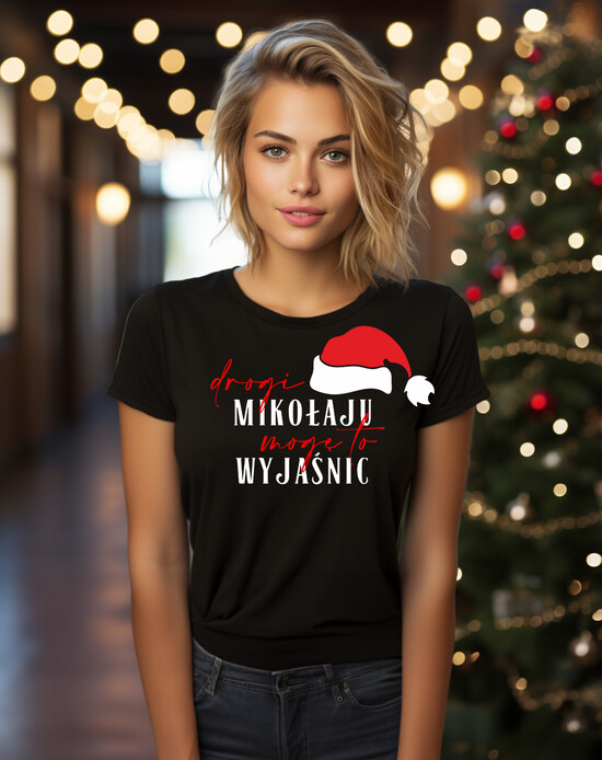 koszulka z napisem  świateczne śmieszne koszulki na prezent dla dziewczyny, śmieszna koszulka na prezent dla mamy, pomysł na prezen 02/koONa/koszSW